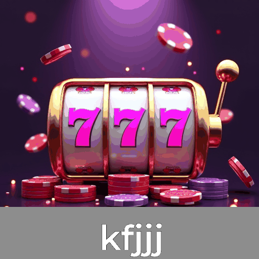 Kfjjj: Excelência e Segurança em Jogos de Azar Online